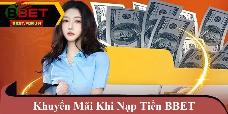 Khuyến mãi khi nạp tiền BBET